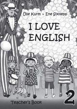 I Love English 2 Teacher´s Book