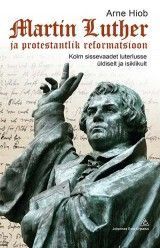 Martin Luther ja protestantlik reformatsioon