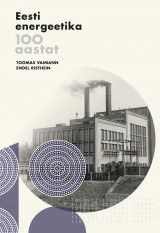 Eesti energeetika 100 aastat