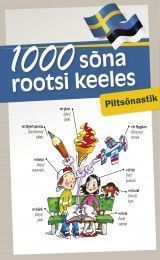 1000 sõna rootsi keeles. Piltsõnastik