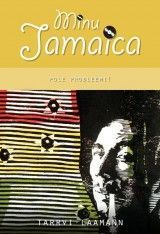 E-raamat: Minu Jamaica. Pole probleemi!