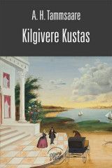 E-raamat: Kilgivere Kustas