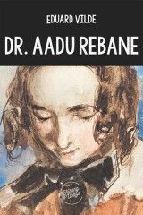 E-raamat: Dr. Aadu Rebane