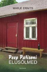 E-raamat: Peep Patisoni elusõlmed