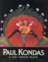 Paul Kondas ja tema värviline maailm