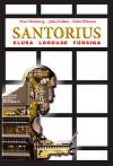 Santorius. Elusa looduse füüsika