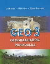 GEO 3. Geograafia õpik põhikoolile