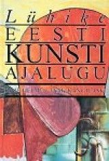 Lühike eesti kunsti ajalugu
