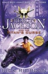Olympians Series 3- Percy Jackson and the Titan´s Curse
