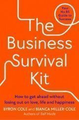 The Business Survival Kit: Your No-BS Guide to Success