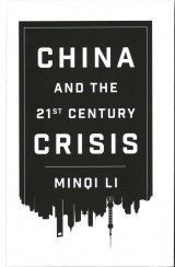China and the 21st Century Crisis (M.Li) PB