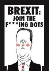 Brexit: Join the F*cking Dots