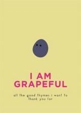 I Am Grapeful: All the good thymes I want to thank you for