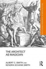 The Architect as Magician