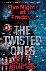 Five Nights at Freddy´s #2: The Twisted Ones (S.Cawthon)