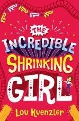 The Incredible Shrinking Girl