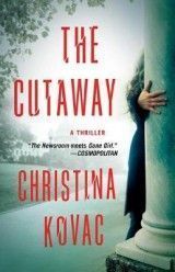 The Cutaway: A Thriller
