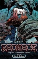 Redneck Volume 1: Deep in the Heart