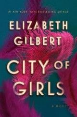City of Girls (E.Gilbert) KK