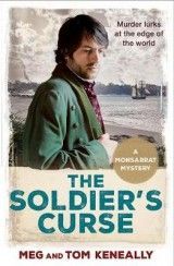 The Soldier's Curse: The Monsarrat Series