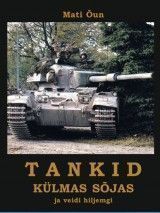 Tankid külmas sõjas ja veidi hiljemgi