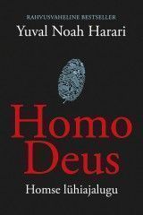 Homo Deus. Homse lühiajalugu