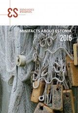 Minifacts about Estonia 2016