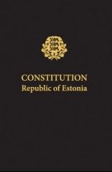 CONSTITUTION Republic of Estonia