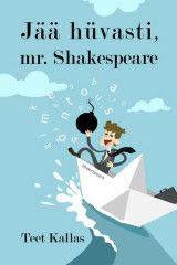 E-raamat: Jää hüvasti, mr. Shakespeare