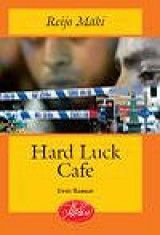 Hard Luck Cafe