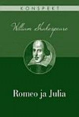 William Shakespeare: Romeo ja Julia