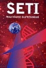 SETI. Maa-välise elu otsingud
